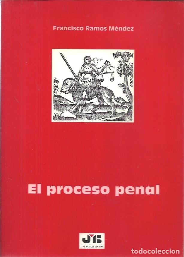 Libros de segunda mano: EL PROCESO PENAL FRANCISCO RAMOS MENDEZ