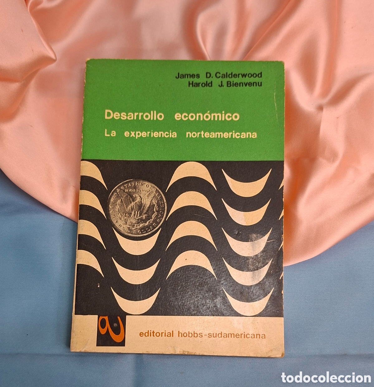Libros de segunda mano: Desarrollo Econ&oacute;mico La Experiencia Norteamericana