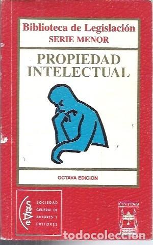 Libros de segunda mano: BIBLIOTECA DE LEGISLACION SERIE MENOR PROPIEDAD INTELECTUAL OCTAVA EDICION