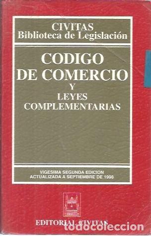 Libros de segunda mano: CIVITAS BIBLIOTECA DE LEGISLACION CODIGO DE COMERCIO Y LEYES COMPLEMENTARIAS 1998