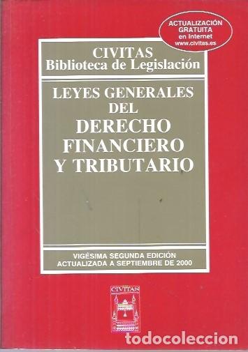 Libros de segunda mano: CIVITAS BIBLIOTECA DE LEGISLACION LEYES GENERALES DEL DERECHO FINANCIERO Y TRIBUTARIO