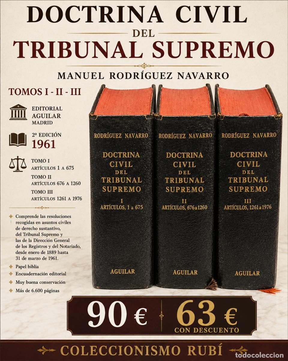Libros de segunda mano: DOCTRINA CIVIL DEL TRIBUNAL SUPREMO TOMOS I-II-III | RODR&Iacute;GUEZ NAVARRO | AGUILAR 1961