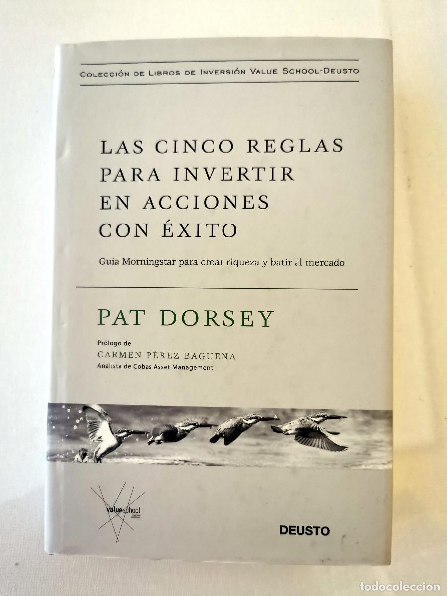 Libros de segunda mano: Las cinco reglas para invertir en acciones con &eacute;xito. Pat Dorsey