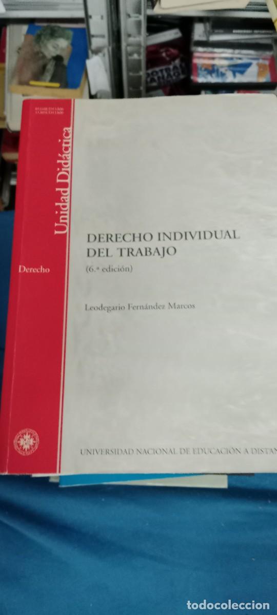 Libros de segunda mano: Derecho individual del trabajo. Leodegario Fern&aacute;ndez Marcos. LIBRO TOP-16B