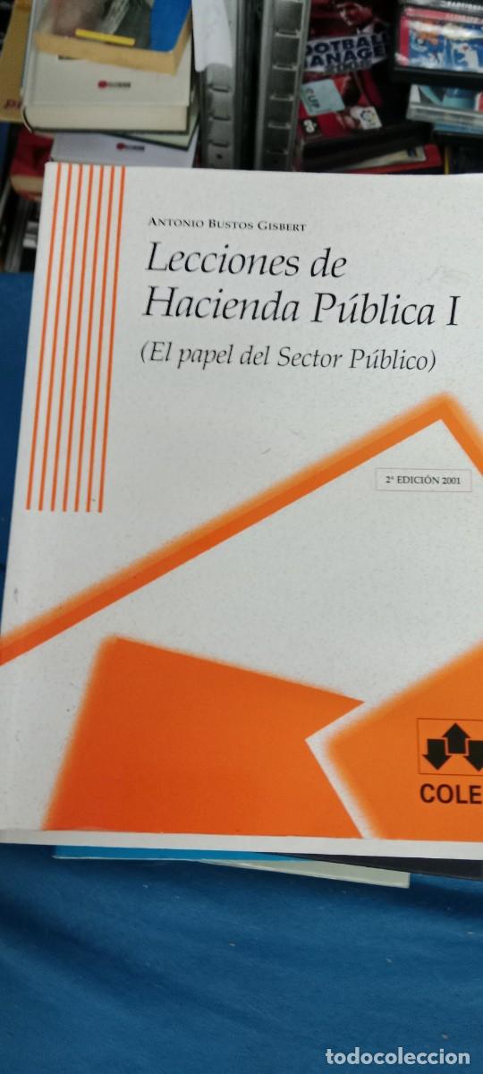 Libros de segunda mano: LECCIONES DE HACIENDA PUBLICA EL PAPEL DE SECTOR PUBLICO LIBRO TOP-16B