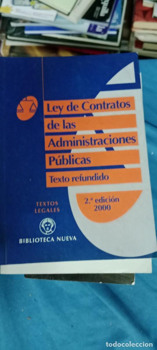 Libros de segunda mano: LEY DE CONTRATOS DE LAS ADMINISTRACIONES P&Uacute;BLICAS LIBRO GG-UEL