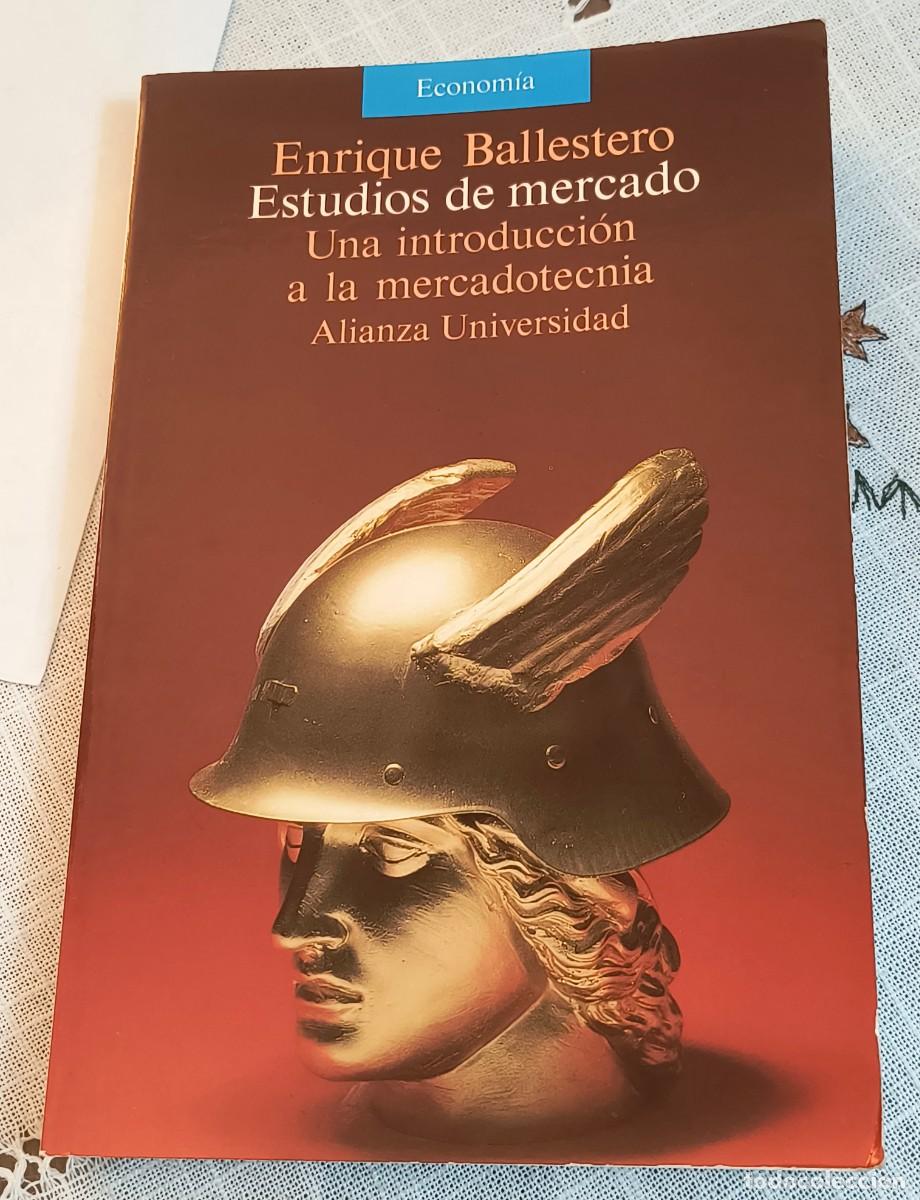 Libros de segunda mano: LIBRO | ESTUDIOS DE MERCADO - ENRIQUE BALLESTEROS