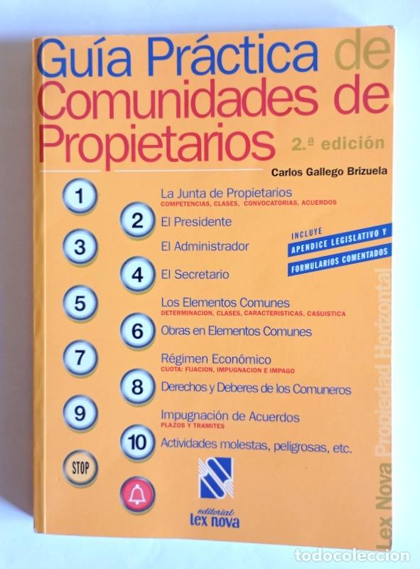 Libros de segunda mano: GUIA PRACTICA DE COMUNIDADES DE PROPIETARIOS - CARLOS GALLEGO BRIZUELA