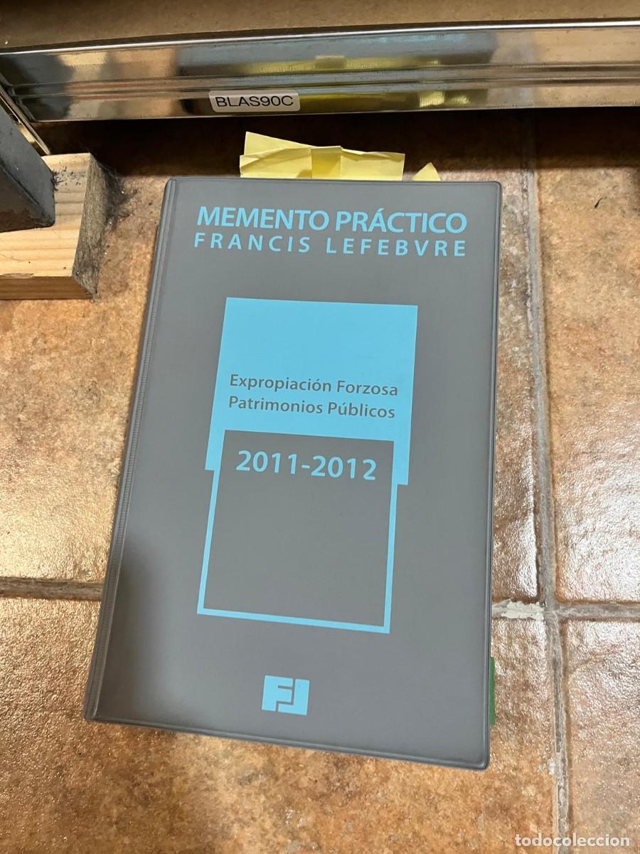 Libri di seconda mano: BLAS90C &mdash; Memento Pr&aacute;ctico Expropiaci&oacute;n Forzosa y Patrimonios P&uacute;blicos 2011-2012 &mdash; Francis Lefebvre