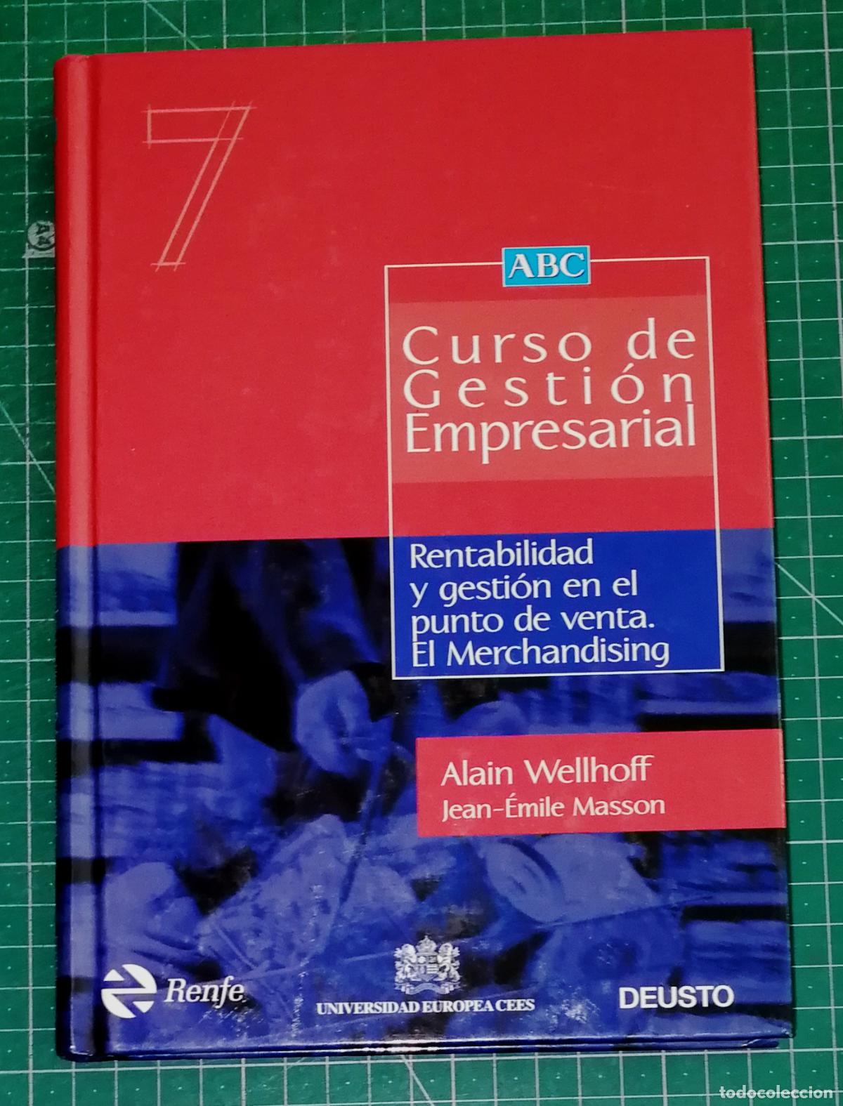 Libros de segunda mano: RENTABILIDAD Y GESTI&Oacute;N PUNTO DE VENTA. EL MERCHANDISING (Curso Gesti&oacute;n Empresarial 7) / A. Welhoff..