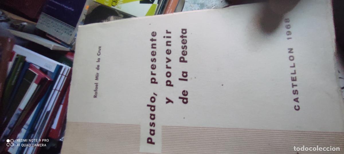 Gebrauchte B&uuml;cher: Pasado, presente y porvenir de la peseta (Panorama estad&iacute;stico de la econom&iacute;a espa&ntilde;ola) - MIR DE LA