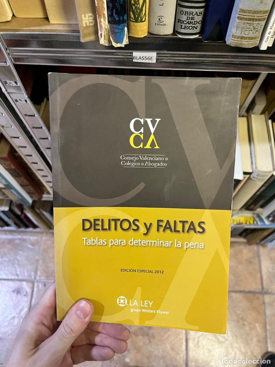 Libros de segunda mano: BLAS56E &ndash; Delitos y faltas. Tablas para determinar la pena (Edici&oacute;n especial 2012) &ndash; La Ley (Wolters