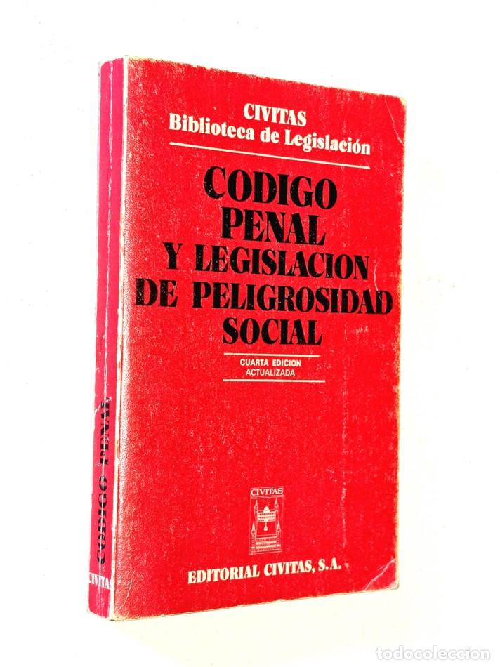 Libros de segunda mano: C&Oacute;DIGO PENAL Y LEGISLACI&Oacute;N DE PELIGROSIDAD SOCIAL