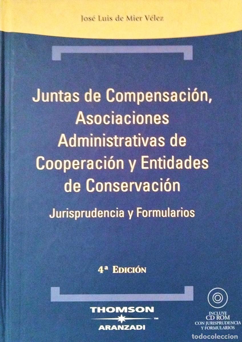 Libros de segunda mano: JUNTAS DE COMPENSACI&Oacute;N, ASOCIACIONES ADMINISTRATIVAS DE COOPERACI&Oacute;N Y ENTIDADES DE CONSERVACI&Oacute;N
