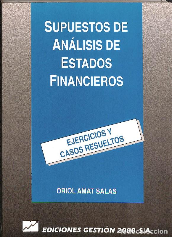 Libros de segunda mano: Supuestos de An&aacute;lisis de Estados Financieros: Ejercicios y Casos Resueltos - Oriol Amat -