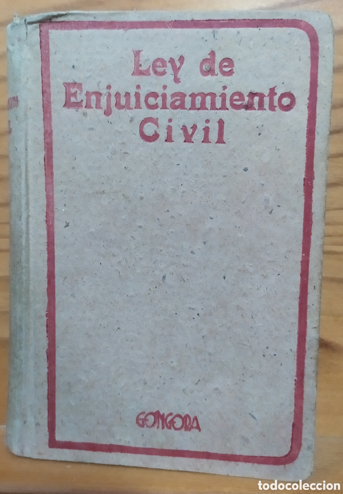Libros de segunda mano: Ley de enjuiciamiento civil, Colecci&oacute;n escolar de leyes y c&oacute;digos, segunda edici&oacute;n de la Editorial G