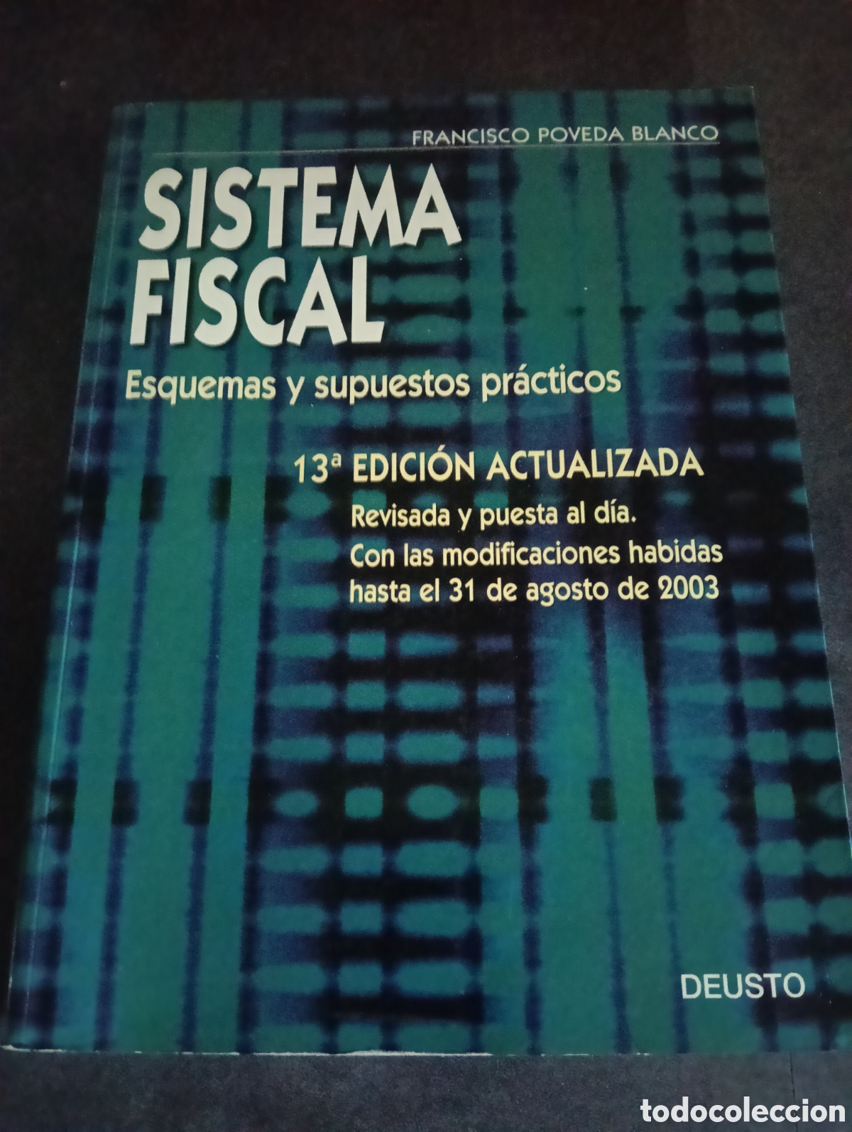Libros de segunda mano: Toreteblanco sistema fiscal esquemas y supuestos pr&aacute;cticos