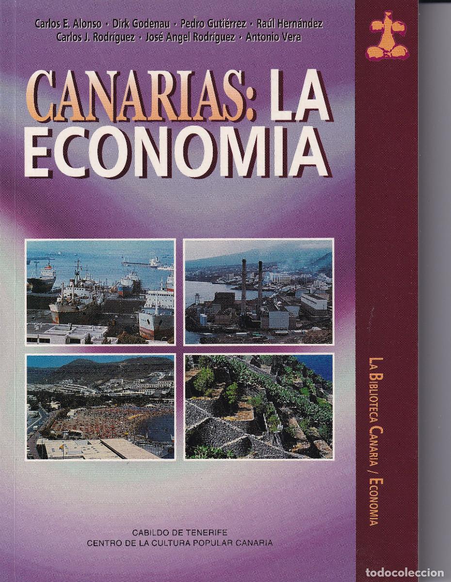Libros de segunda mano: CANARIAS LA ECONOMIA - CABILDO DE TENERIFE