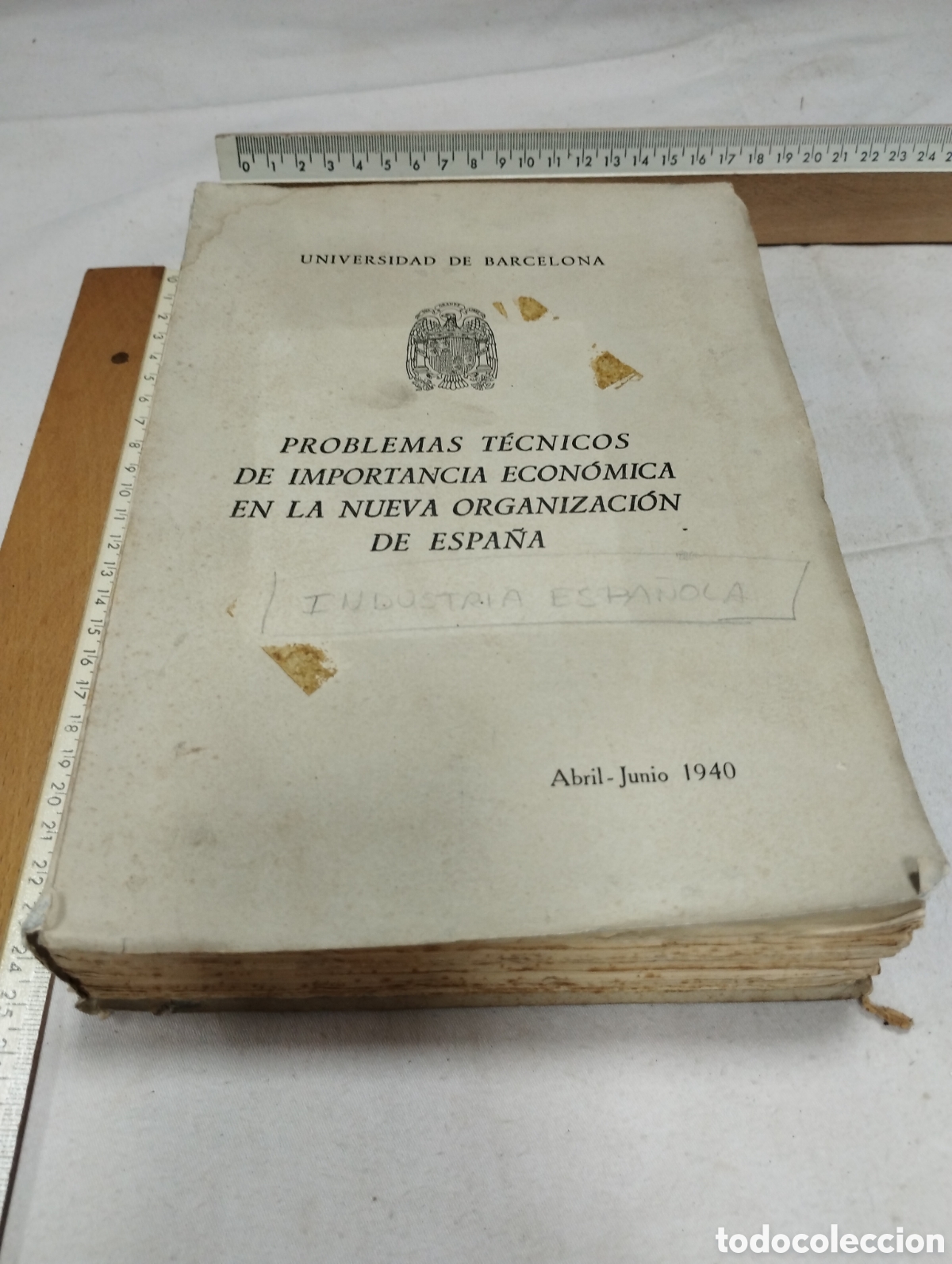 Libros de segunda mano: Problemas t&eacute;cnicos de importancia econ&oacute;mica en la nueva organizaci&oacute;n de Espa&ntilde;a, 1940
