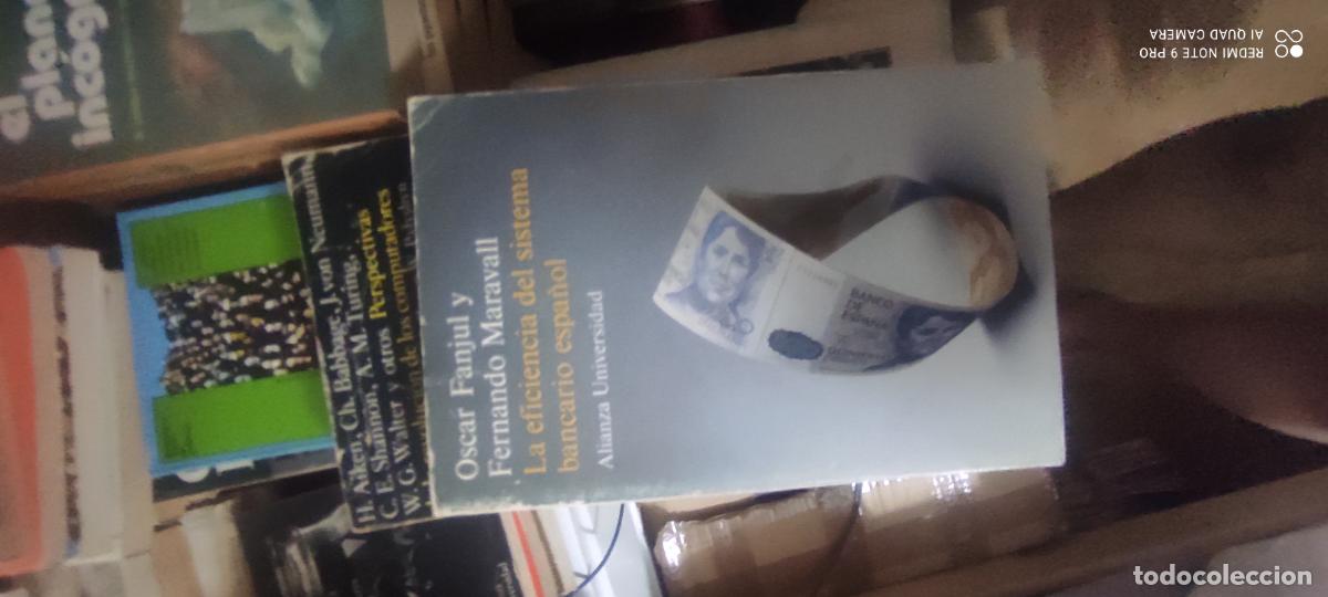 Libros de segunda mano: La eficiencia del sistema bancario espa&ntilde;ol - Fanjul, Oscar; Maravall, Fernando