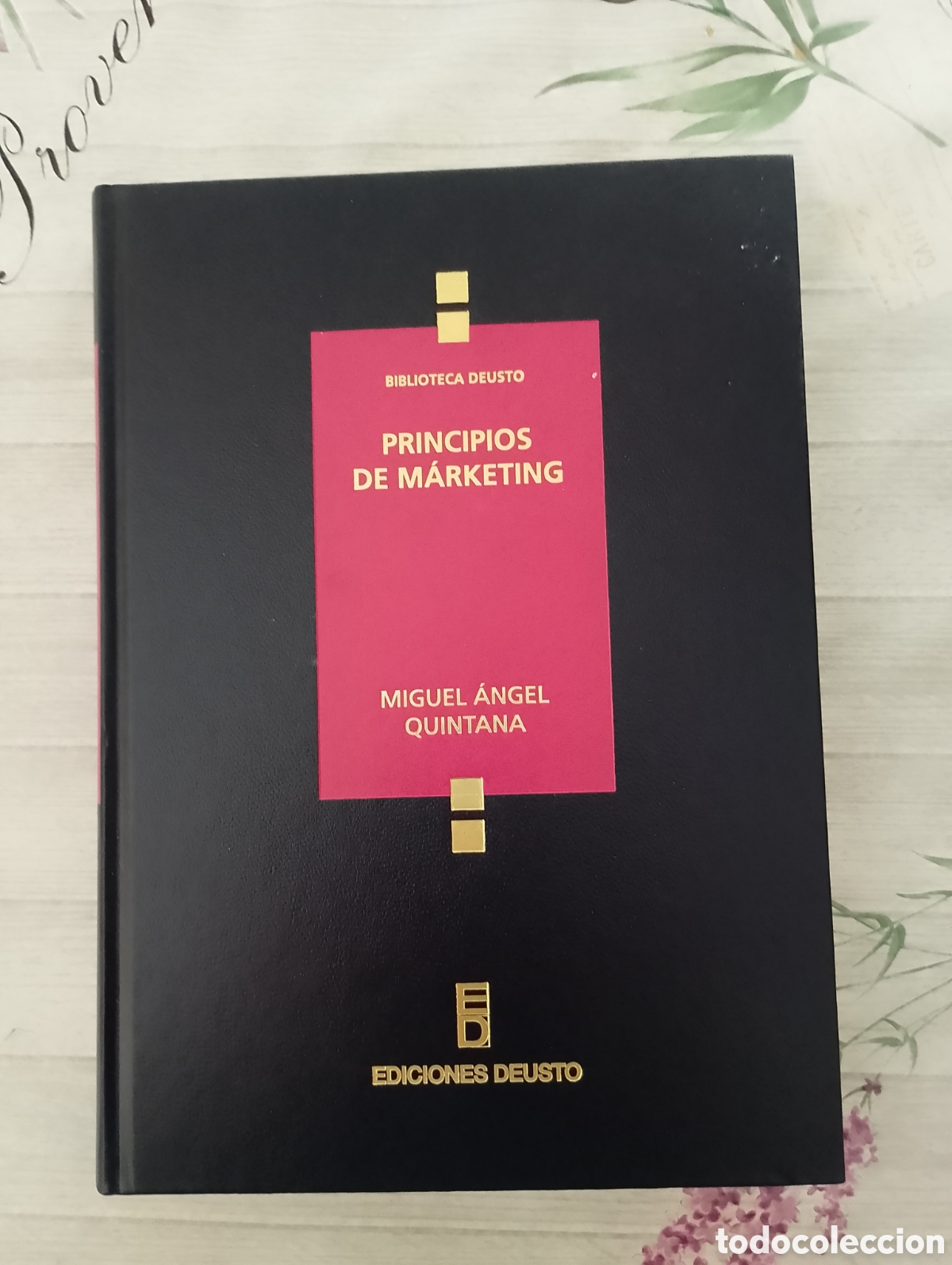 Libros de segunda mano: Principios de M&aacute;rketing. Miguel &Aacute;ngel Quintana