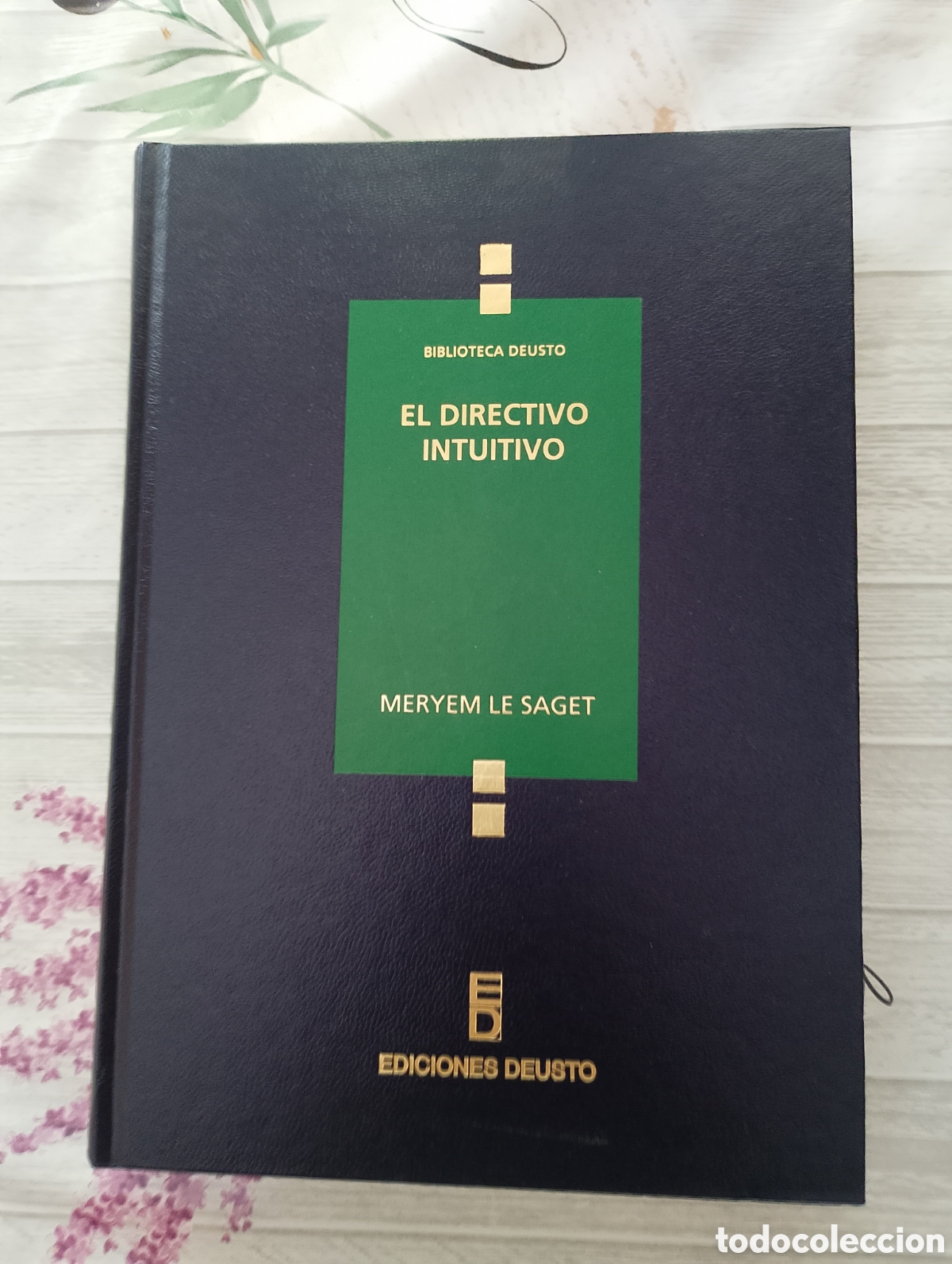 Libros de segunda mano: El directivo intuitivo. Meryem Le Saget