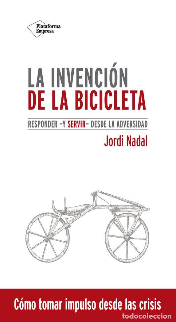 Gebrauchte B&uuml;cher: La invenci&oacute;n de la bicicleta (EMPRESA)