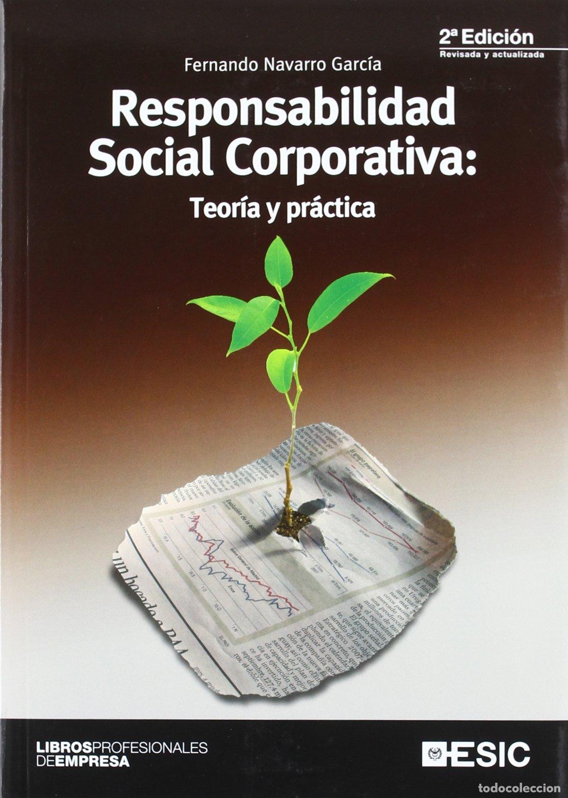 Second hand books: Responsabilidad Social Corporativa: Teor&iacute;a y pr&aacute;ctica (Libros profesionales)