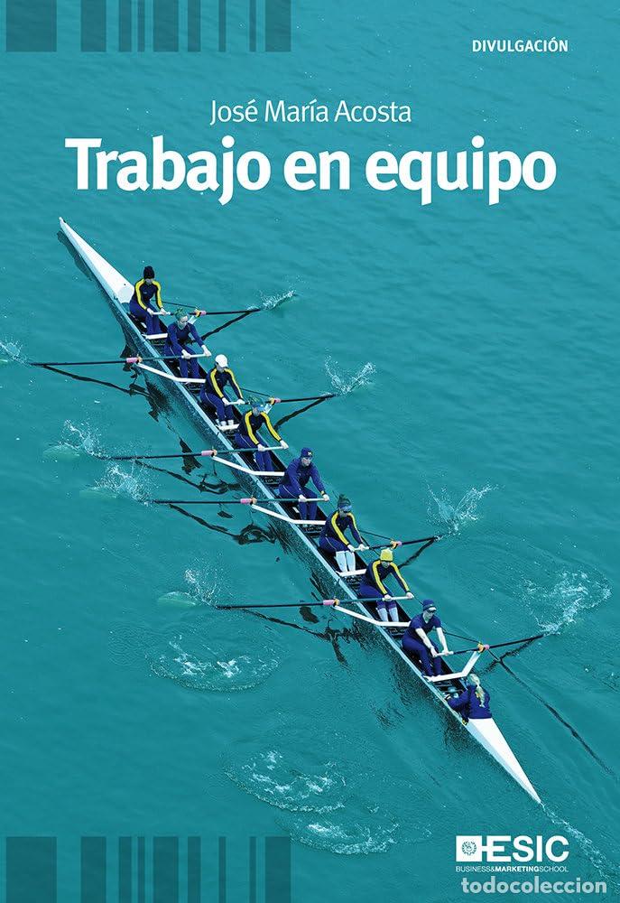 Libri di seconda mano: Trabajo en equipo (Divulgaci&oacute;n)