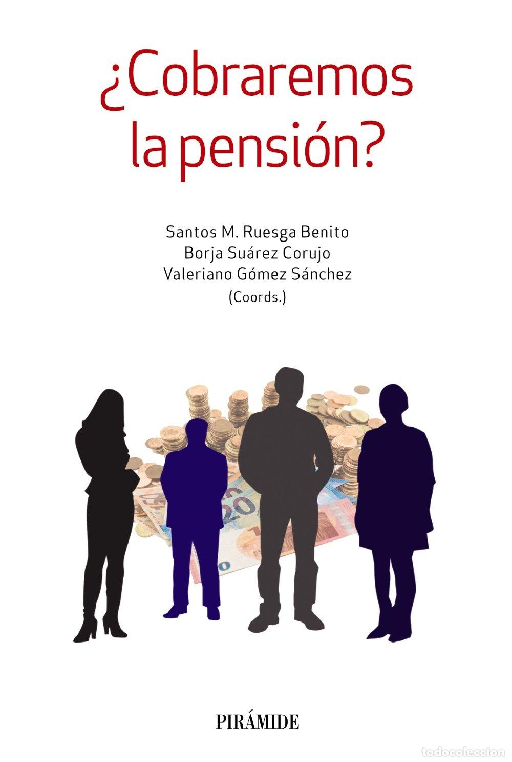 Libri di seconda mano: &iquest;Cobraremos la pensi&oacute;n? (Empresa y Gesti&oacute;n)
