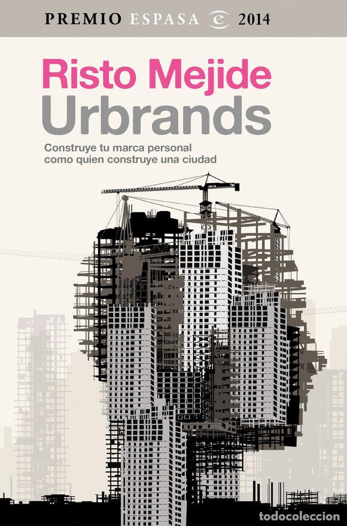 Libri di seconda mano: Urbrands: Premio Espasa 2014 (Espasa Hoy)
