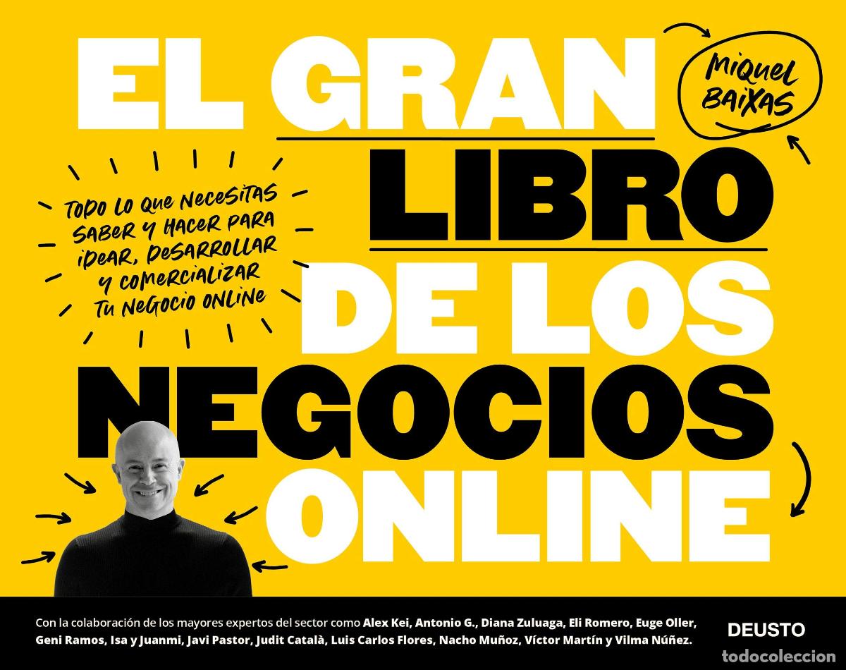Gebrauchte B&uuml;cher: El gran libro de los negocios online: Todo lo que necesitas saber y hacer para idear, desarrollar y