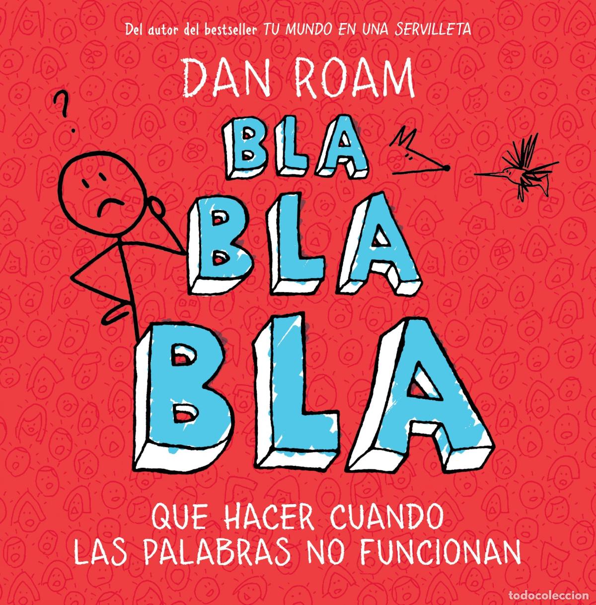 Libros de segunda mano: Bla, bla, bla: Qu&eacute; hacer cuando las palabras no funcionan (Gesti&oacute;n 2000)
