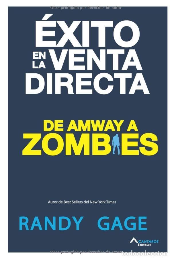 Livres d'occasion: &Eacute;xito en la venta directa: De Amway a Zombies