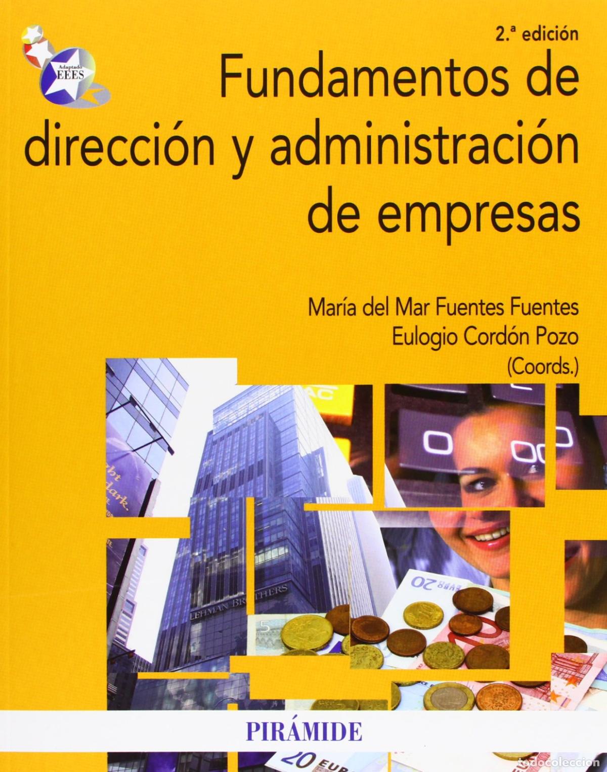 Livres d'occasion: Fundamentos de direcci&oacute;n y administraci&oacute;n de empresas (Econom&iacute;a Y Empresa)