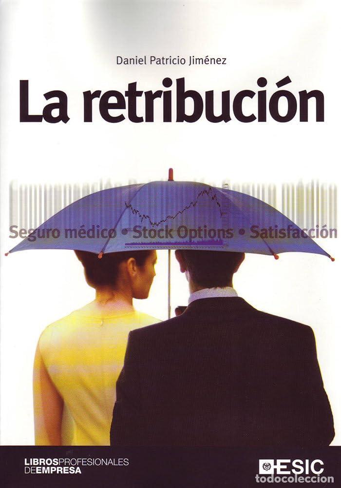 Libros de segunda mano: La retribuci&oacute;n (Libros profesionales) - Foto 1