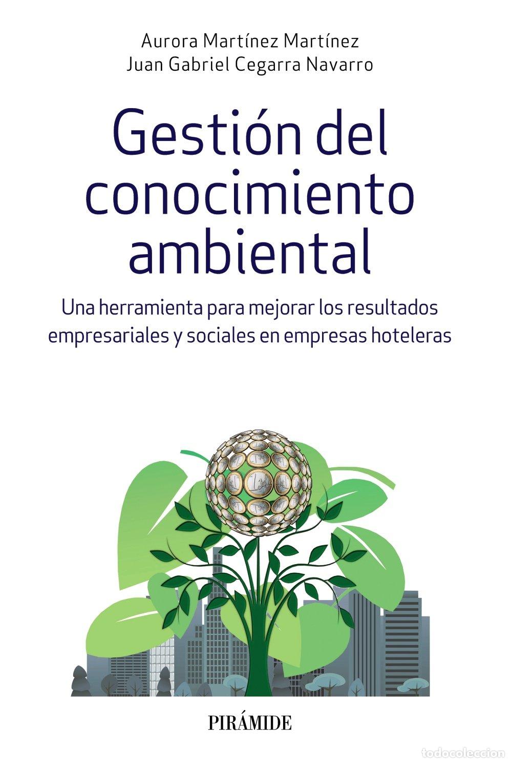 Libros de segunda mano: Gesti&oacute;n del conocimiento ambiental: Una herramienta para mejorar los resultados empresariales y soci