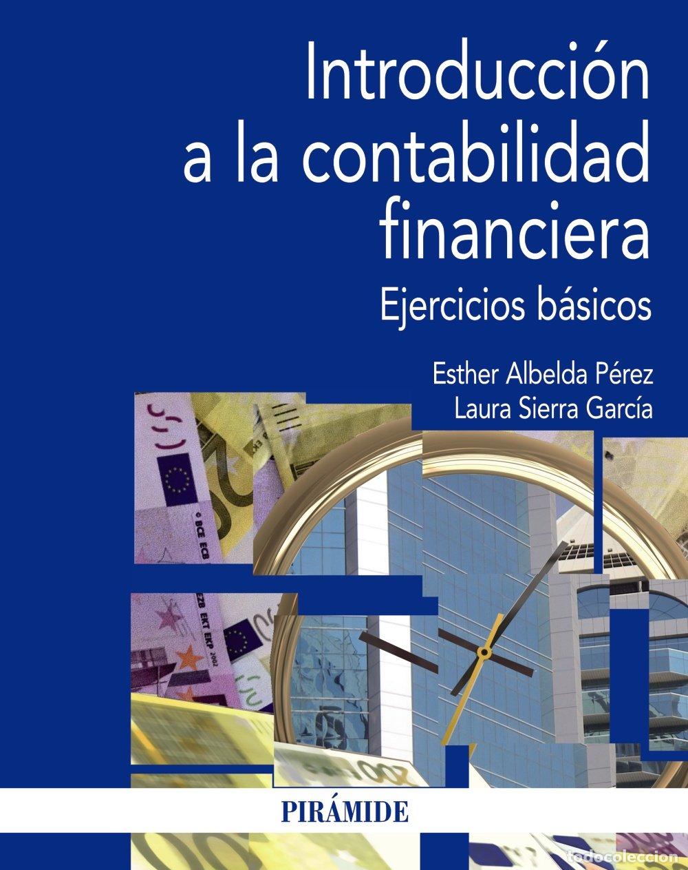 Libros de segunda mano: Introducci&oacute;n a la contabilidad financiera: Ejercicios b&aacute;sicos (Econom&iacute;a Y Empresa)
