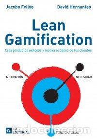 Libros de segunda mano: Lean Gamification. Crea Prod.Exitosos Y Motiva Deseo Tus Cl: Crea productos exitosos y motiva el des