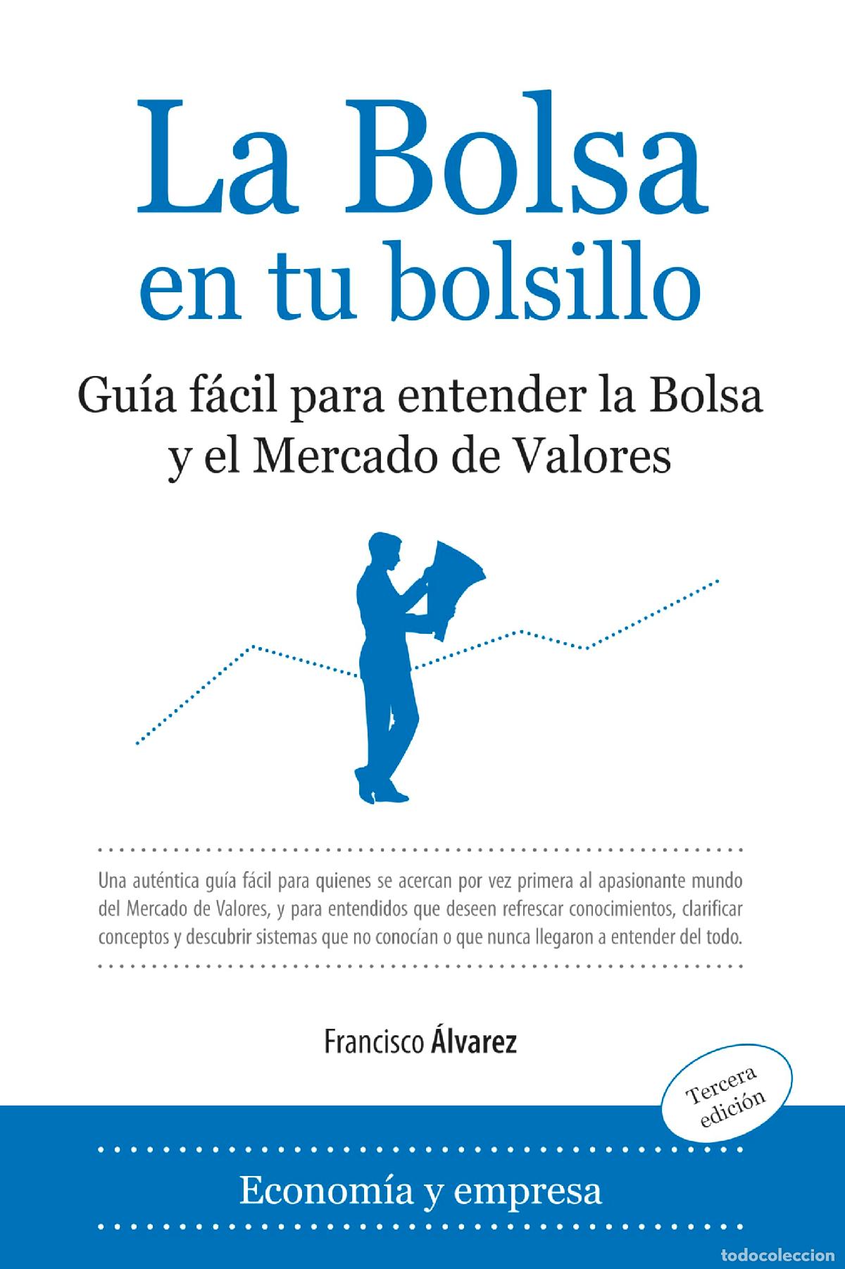 Libros de segunda mano: La bolsa en tu bolsillo: Gu&iacute;a f&aacute;cil para entender la bolsa y el mercado de valores (SIN COLECCION)