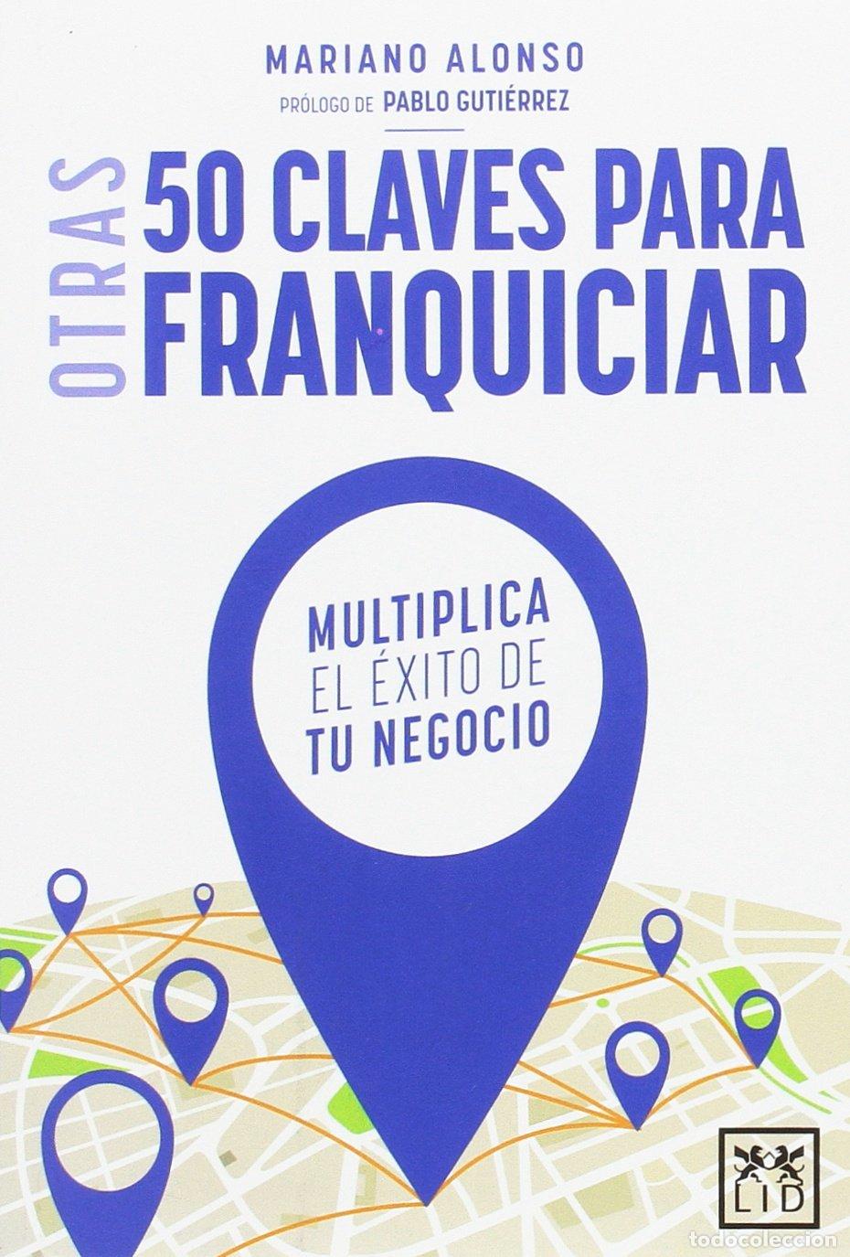 Libros de segunda mano: Otras 50 Claves franquiciar (acci&oacute;n empresarial)