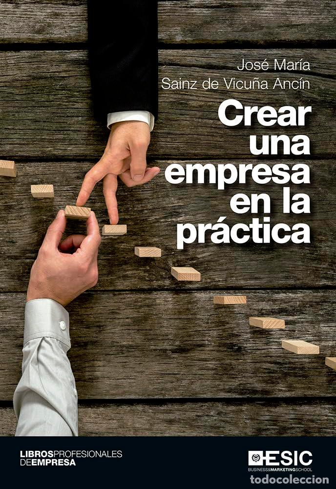 Libros de segunda mano: Crear una empresa en la pr&aacute;ctica (Libros profesionales)