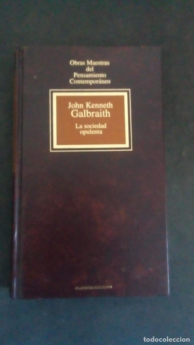 Gebrauchte B&uuml;cher: LA SOCIEDAD OPULENTA - JOHN KENNETH GALBRAITH-TAPA DURA-COMO NUEVO