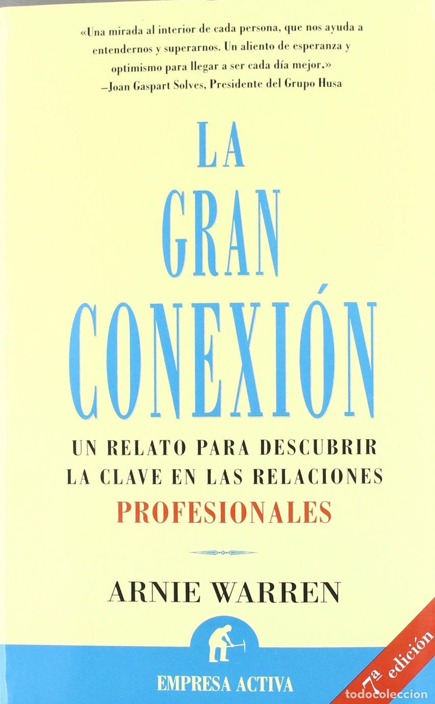 Libros de segunda mano: La gran conexi&oacute;n (Narrativa empresarial) - Foto 1