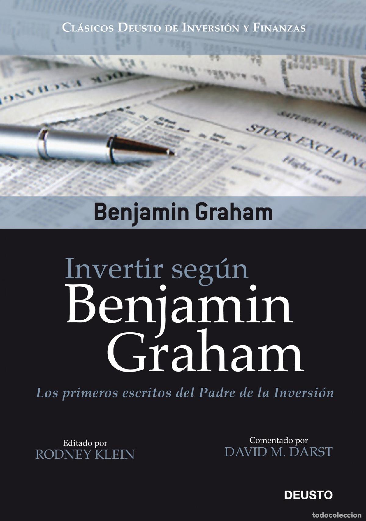 Libri di seconda mano: Invertir seg&uacute;n Benjamin Graham: Los primeros escritos del Padre de la Inversi&oacute;n: 1 (Cl&aacute;sicos Deusto