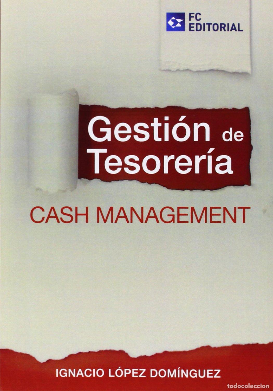 Libri di seconda mano: Gesti&oacute;n de tesorer&iacute;a. Cash Management (SIN COLECCION)