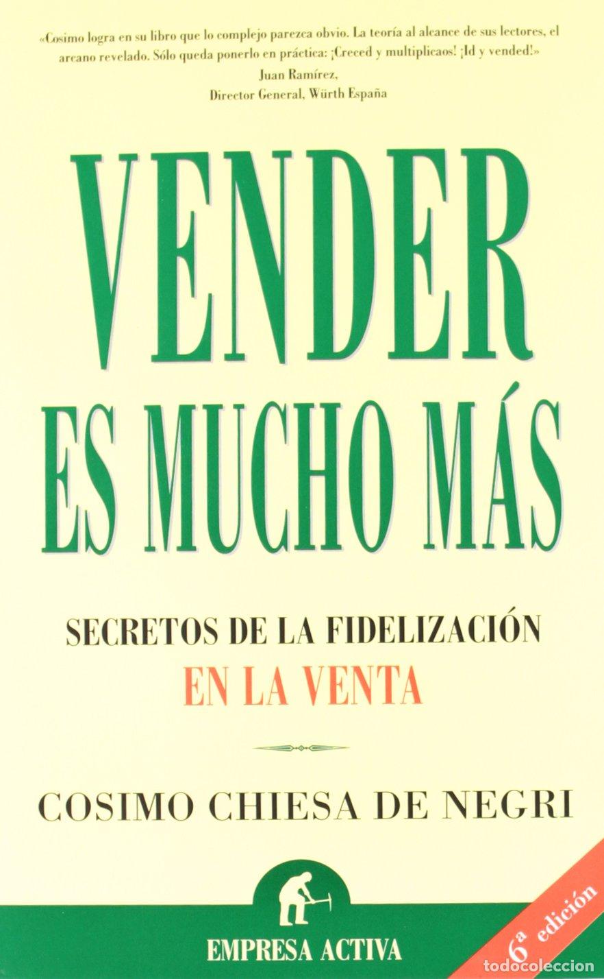 Libri di seconda mano: Vender es mucho m&aacute;s (Narrativa empresarial)