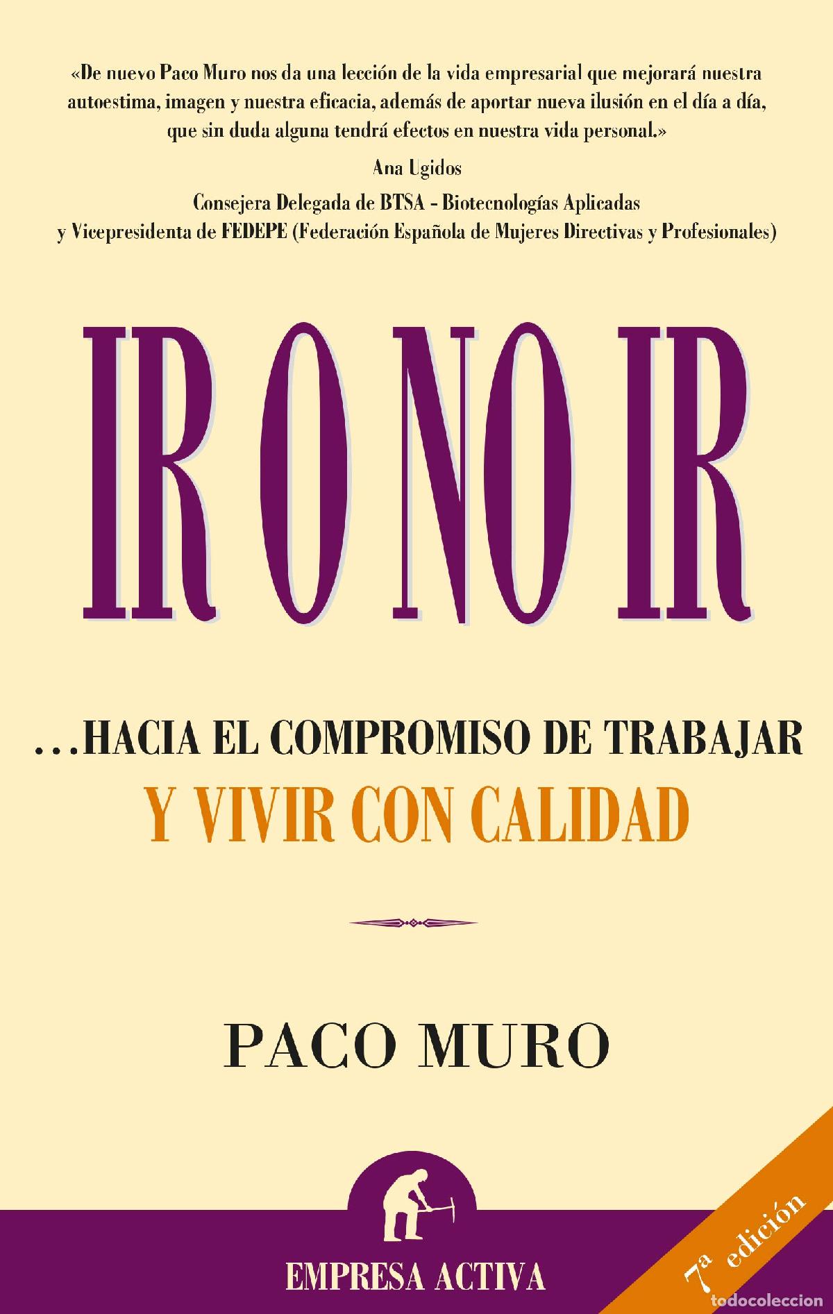 Libri di seconda mano: Ir o no ir? (Narrativa empresarial)