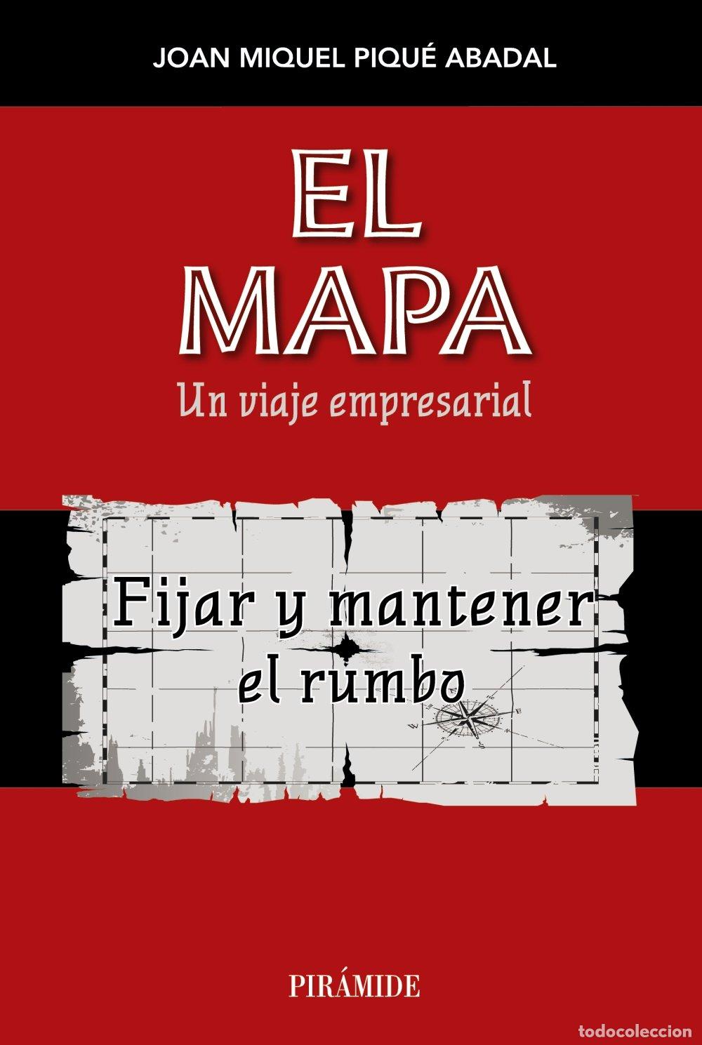 Libri di seconda mano: El mapa: Un viaje empresarial (Empresa y Gesti&oacute;n)