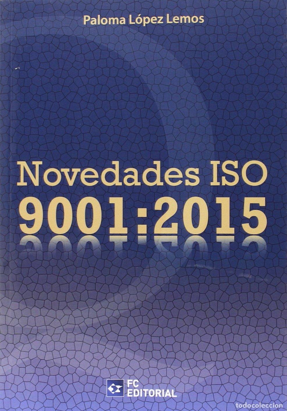 Libri di seconda mano: Novedades Iso 9001:2015 (SIN COLECCION)